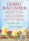 Macomber Debbie, Novak Brenda, Roberts Sheila, Thayne Raeanne