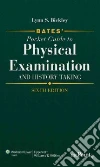 Bickley Lynn S., Szilagyi Peter G. M.D.
