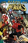 Busiek Kurt, Remender Rick, Cornell Paul, Slott Dan, McKeever Sean