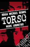 Bendis Brian Michael, Andreyko Marc