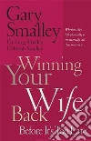 Smalley Gary, Smalley Greg, Smalley Deborah