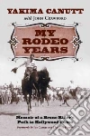 Canutt Yakima, Crawford John, Canutt Joe (FRW), Heston Charlton (FRW)