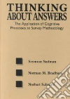 Sudman Seymour, Bradburn Norman M., Schwarz Norbert