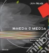 Maeda John, Negroponte Nicholas (FRW)