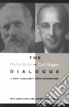 Buber Martin, Rogers Carl R., Anderson Rob, Cissna Kenneth N.