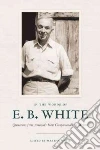 White E. B., White Martha (EDT)