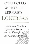Lonergan Bernard J. F., Crowe Frederick E. (EDT), Doran Robert M. (EDT)