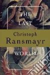 Ransmayr Christoph, Woods John E. (TRN)