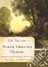 Bounds E. M., Omartian Stormie (FRW)
