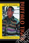 Tiger Buffalo, Kersey Harry A. Jr.
