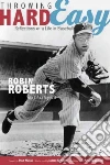 Roberts Robin, Rogers C. Paul III (INT), Musial Stan (FRW), Roberts James (FRW)