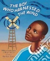 Kamkwamba William, Mealer Bryan, Zunon Elizabeth (ILT)