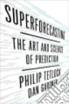 Tetlock Philip E., Gardner Dan