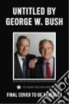 Bush George W.