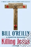 O'Reilly Bill, Dugard Martin