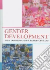Blakemore Judith E. Owen, Berenbaum Sheri A., Liben Lynn S.