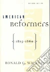 Walters Ronald G., Foner Eric
