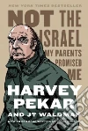 Pekar Harvey, Waldman J. T. (ILT), Brabner Joyce (CON)