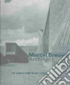 Hyman Isabelle, Breuer Marcel