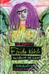 Kahlo Frida, Fuentes Carlos (INT), Lowe Sarah M. (CON)