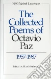 Paz Octavio, Weinberger Eliot, Bishop Elizabeth (TRN), Blackburn Paul (TRN), Kemp Lysander (TRN)
