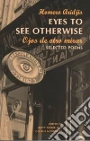 Aridjis Homero, Ferber Betty (EDT), McWhirter George (EDT), Ferlinghetti Lawrence (TRN), Ferber Betty, McWhirter George