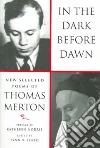 Merton Thomas, Szabo Lynn R. (EDT), Szabo Lynn R. (INT), Norris Kathleen (FRW), Szabo Lynn R.