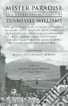 Williams Tennessee, Moschovakis Nicholas Rand (EDT), Roessel David E. (EDT)