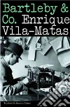 Vila-Matas Enrique, Dunne Jonathan (TRN)