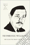 Williams Tennessee, Lahr John (INT), Bak John S. (EDT)