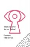 Vila-Matas Enrique, Miles Valerie (TRN)