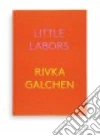 Galchen Rivka