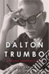 Ceplair Larry, Trumbo Christopher