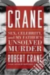 Crane Robert, Fryer Christopher