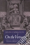 Capreolus John, White Kevin (TRN), Cessario Romanus (TRN), Pinckaers Servais (FRW), White Kevin, Cessario Romanus
