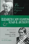 Stanton Elizabeth Cady, Gordon Ann D. (EDT), Anthony Susan B.