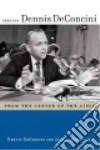 Deconcini Dennis, August Jack L.