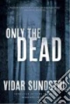 Sundstol Vidar, Nunnally Tiina (TRN)