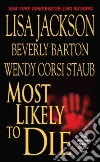 Jackson Lisa, Staub Wendy Corsi, Barton Beverly