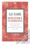 Cai Xiang, Karl Rebecca E. (EDT), Zhong Xueping (EDT)