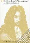 Leibniz Gottfried Wilhelm Freiherr von, Rescher Nicholas