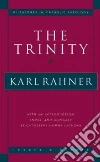 Rahner Karl, Donceel Joseph (TRN), Lacugna Catherine Mowry (INT)