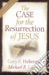 Habermas Gary R., Licona Michael R.