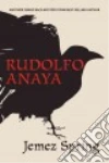 Anaya Rudolfo A.