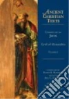 Cyril of Alexandria, Maxwell David R. (TRN), Elowsky Joel C. (EDT)