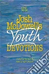 McDowell Josh D., Hostetler Bob