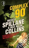Spillane Mickey, Collins Max Allan