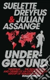 Dreyfus Suelette, Assange Julian