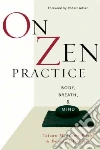 Maezumi Hakuyu Taizan (EDT), Glassman Bernard Tetsugen (EDT), Nakao Wendy Egyoku, Buksbazen John Daishin, Aitken Robert (FRW)