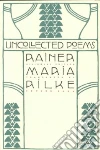 Rilke Rainer Maria, Snow Edward A. (TRN), Snow Edward A.